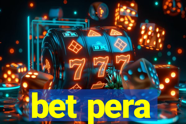 bet pera