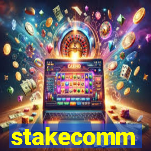 stakecomm
