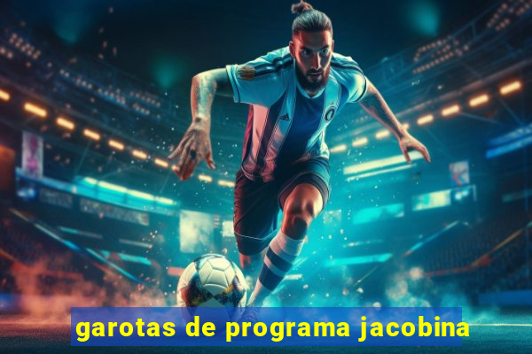 garotas de programa jacobina
