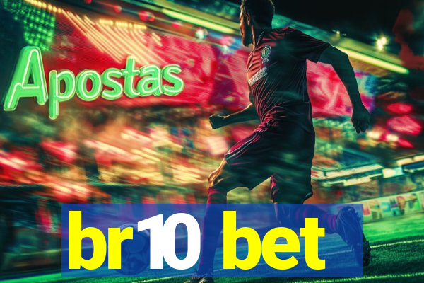 br10 bet