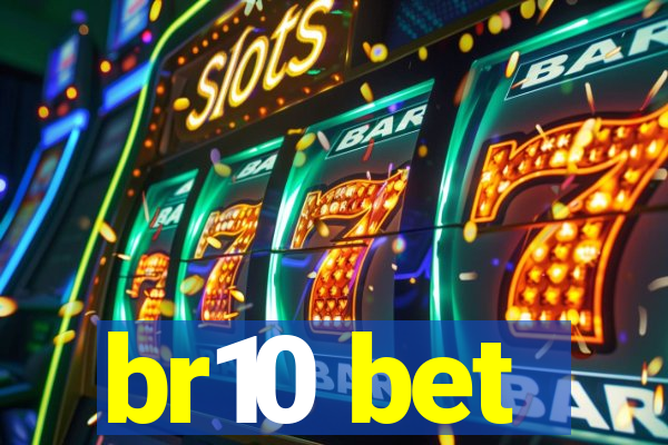 br10 bet