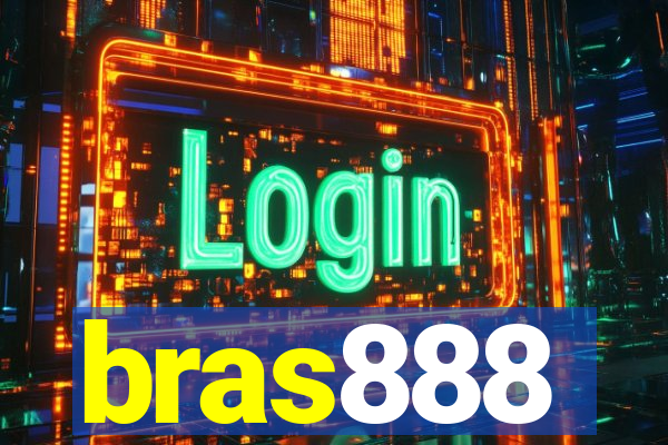 bras888