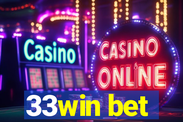 33win bet