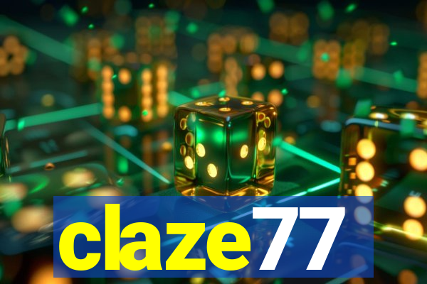 claze77