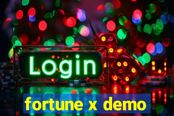 fortune x demo