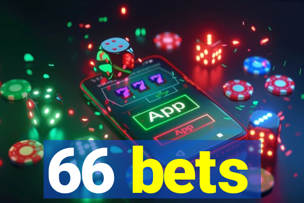 66 bets