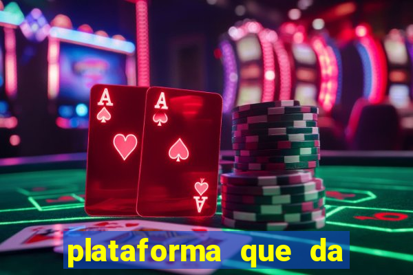 plataforma que da bonus sem depósito