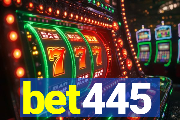 bet445