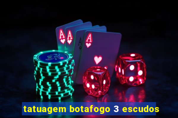 tatuagem botafogo 3 escudos