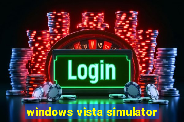 windows vista simulator