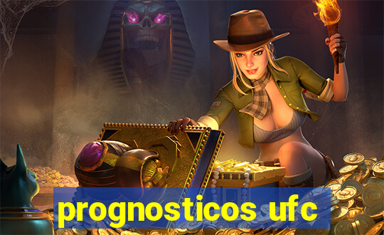 prognosticos ufc