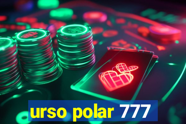 urso polar 777