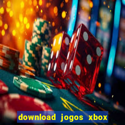 download jogos xbox 360 xex