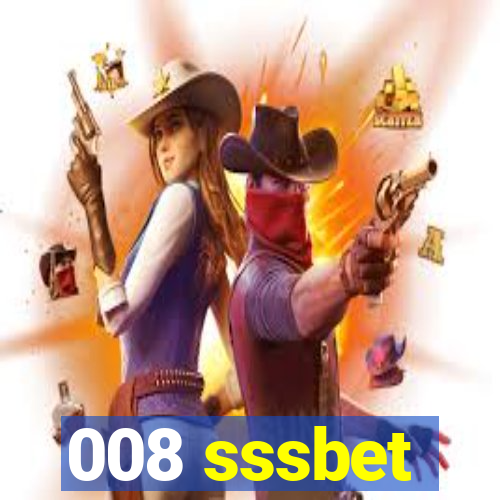 008 sssbet