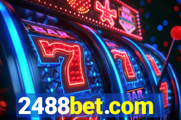 2488bet.com