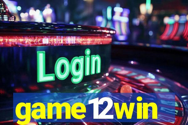 game12win