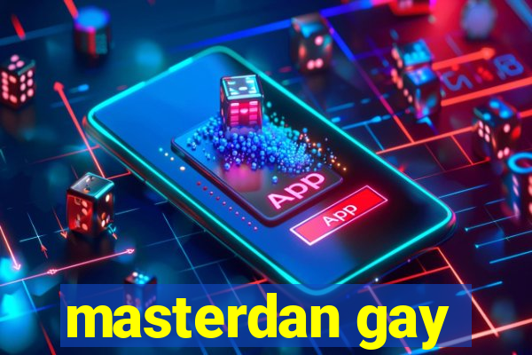 masterdan gay