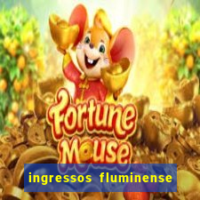 ingressos fluminense x criciúma