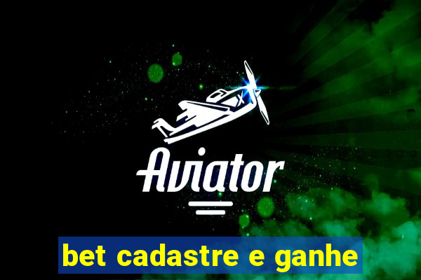 bet cadastre e ganhe