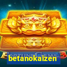 betanokaizen
