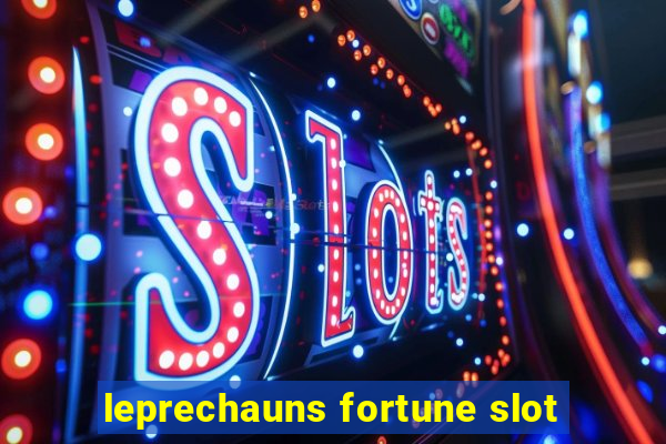 leprechauns fortune slot