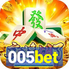 005bet