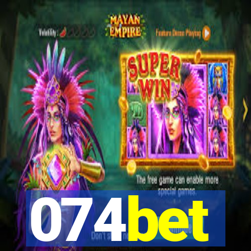 074bet