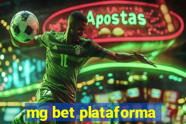 mg bet plataforma