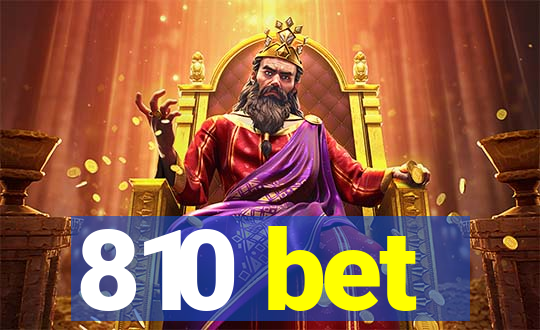 810 bet