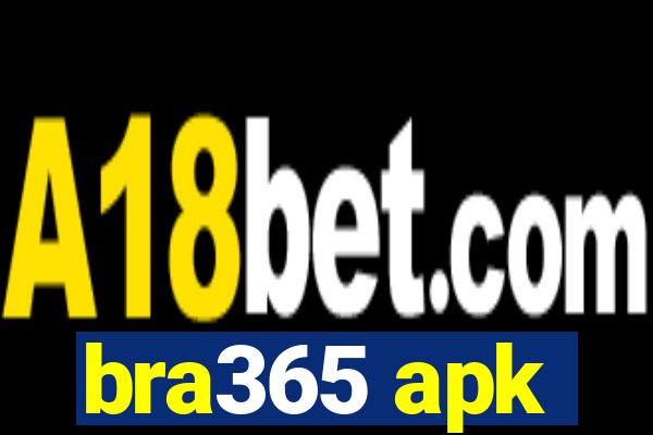 bra365 apk