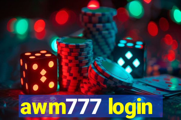awm777 login