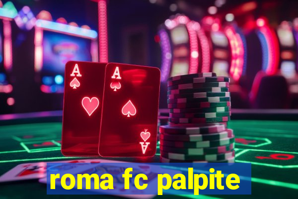 roma fc palpite