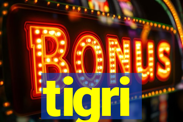 tigri