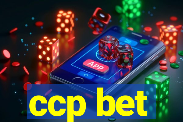 ccp bet