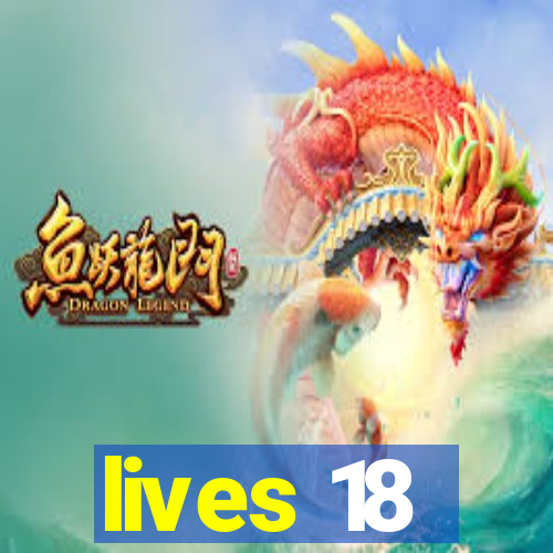 lives 18