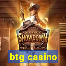 btg casino