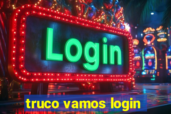 truco vamos login