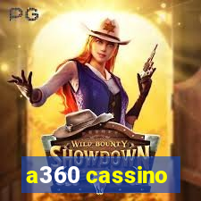 a360 cassino