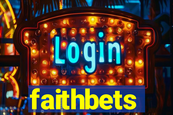 faithbets