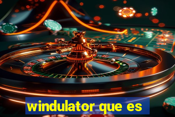 windulator que es