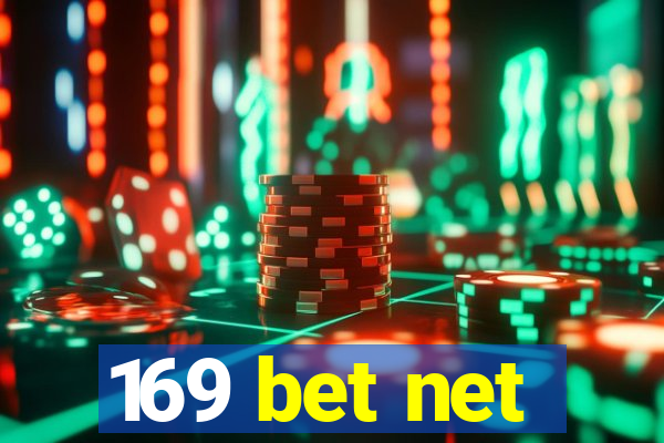 169 bet net