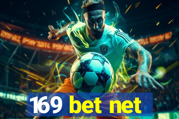 169 bet net