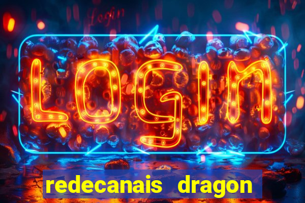 redecanais dragon ball diamond