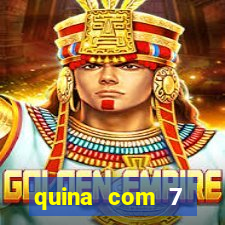 quina com 7 dezenas valor