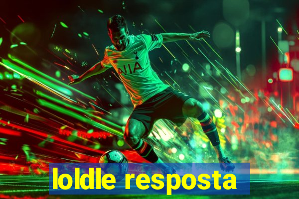 loldle resposta