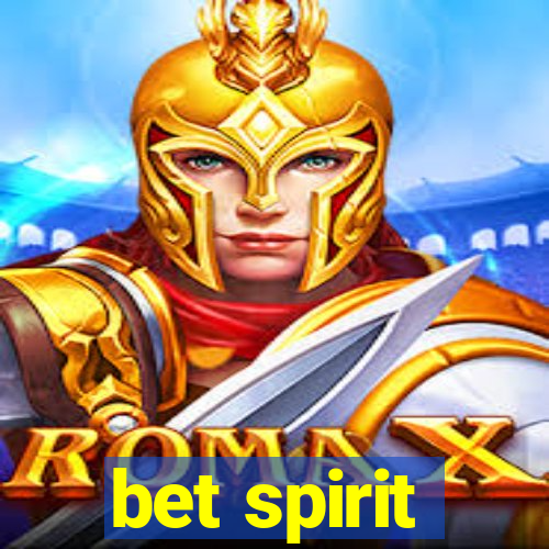 bet spirit
