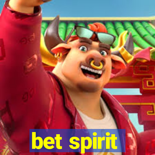 bet spirit