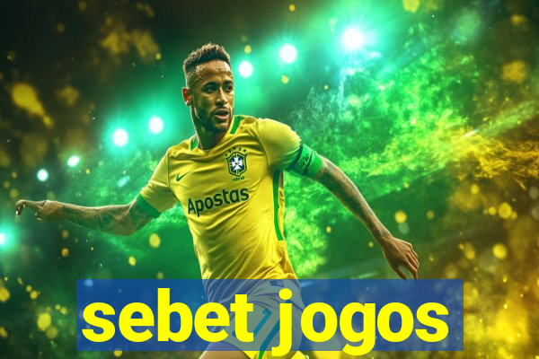 sebet jogos