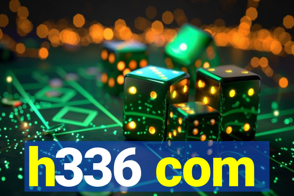 h336 com