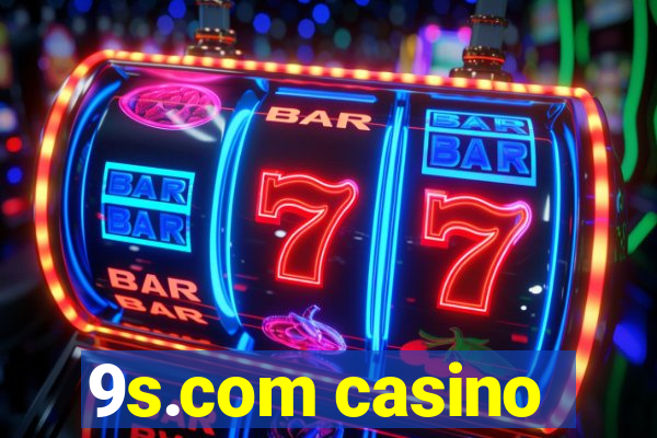 9s.com casino